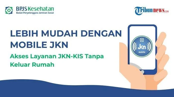 Jangan Sampai Terlambat, Pastikan Status Aktif JKN Anda Melalui Mobile JKN